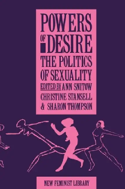 Powers of Desire by Ann Snitow