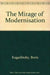 Mirage of Modernization by Boris Kagarlitsky