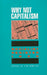 Why Not Capitalism: Soc Reg' 95 by Leo Panitch