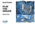 Play the Organ - Volume 2 by David Sanger