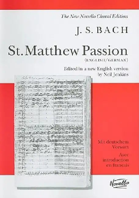 St. Matthew Passion by Johann Sebastian Bach