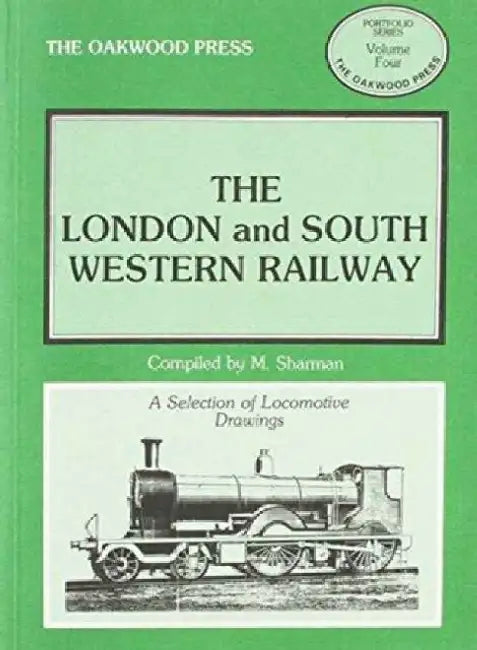 The London and South Western Railway: Locomotive Drawings in 7mm Scale by M. Sharman