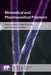 Biomedical and Pharmaceutical Polymers by Denis J-P Labarre
