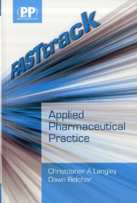 Applied Pharmaceutical Practice Fasttrack by Langley