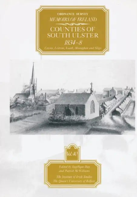 Ordnance Survey Memoirs of Ireland, Vol 40 by A. Day