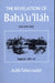 THE REVELATION OF BAHA'U'LLAH Vol. 1: Baghdad, 1853-63 by Adib Taherzadeh