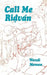 Call Me Ridvan by Wendi Momen