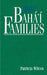 Bahá'í Families by Patricia Wilcox