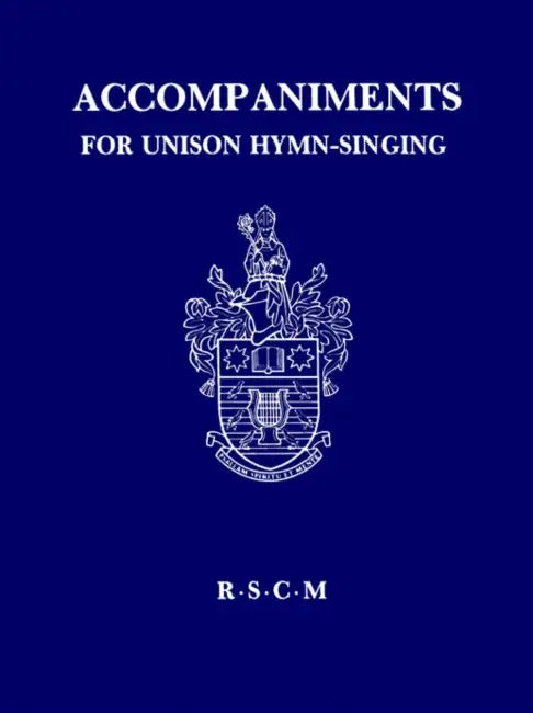 Accompaniments for unison hymn-singing by Gerald H. Knight