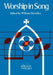 Worship in Song by William Llewellyn