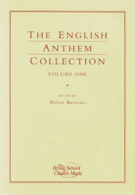 English Anthem Collection Volume 1 by Helen Burrows