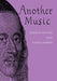 Another Music: Through the Year with George Herbert by Judy Rees, Barry Ferguson, Tim Ruffer