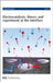 Electrocatalysis: Theory and Experiment at the Interface by Philip Earis