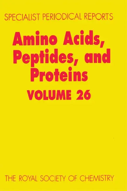 Amino Acids, Peptides and Proteins: Volume 26 by J. S. Davies, G. C. Barrett, Don T. Elmore