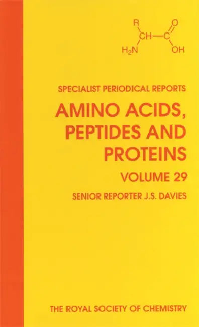 Amino Acids, Peptides and Proteins: Volume 29 by J. S. Davies, G. C. Barrett, Don T. Elmore