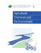Agricultural Chemicals and the Environment by R. E. Hester
