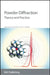 Powder Diffraction: Theory and Practice by R. E. Dinnebier, S. J. L. Billinge
