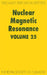 Nuclear Magnetic Resonance: Volume 25 by G. A. Webb