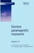 Electron Paramagnetic Resonance: Volume 17 by Bruce C. Gilbert, Sandra S. Eaton, Juergen Huttermann