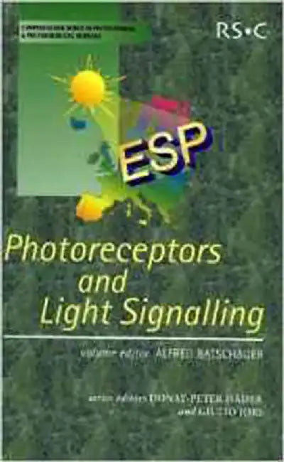 Photoreceptors And Light Signalling by Alfred Batschauer, Others