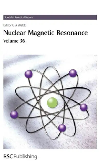Nuclear Magnetic Resonance: Volume 36 by Cynthia J. Jameson, G. A. Webb, Hiroyuki Fukui