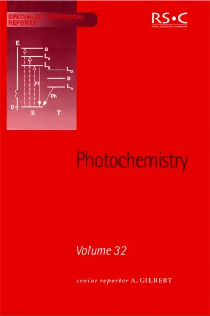 Photochemistry: Volume 32 by A. Gilbert, William M. Horspool, Norman S. Allen