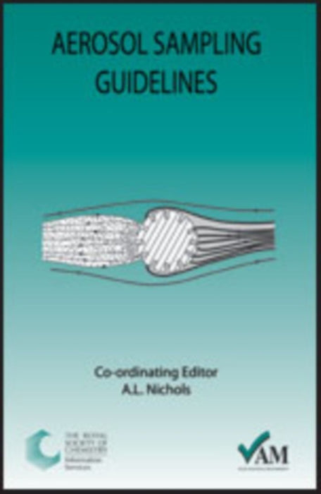 Aerosol Sampling Guidelines by A.L. Nichols
