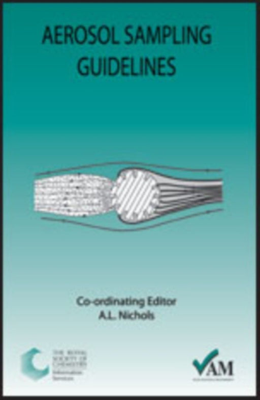 Aerosol Sampling Guidelines by A.L. Nichols