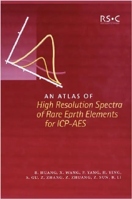 Atlas of High Resolution Spectra of Rare Earth Elements for Icp-AES [With CDROM] by Benli Huang