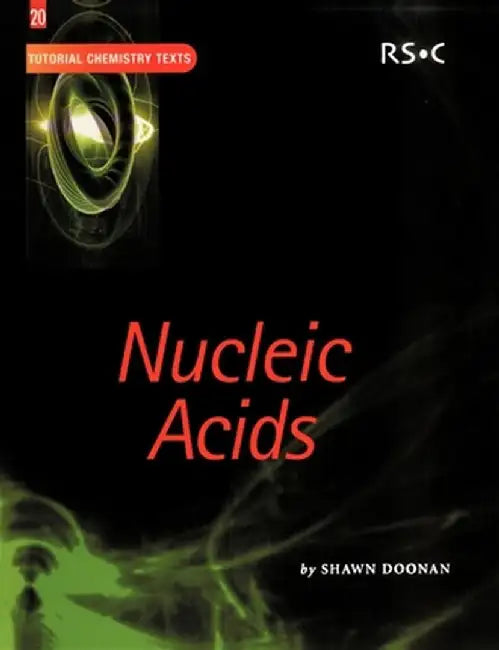 Nucleic Acids by Shawn Doonan, Others