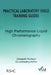 Practical Laboratory Skills Training Guides: High Performance Liquid Chromatography by Brian Stuart
