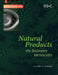 Natural Products: The Secondary Metabolites by James R. Hanson