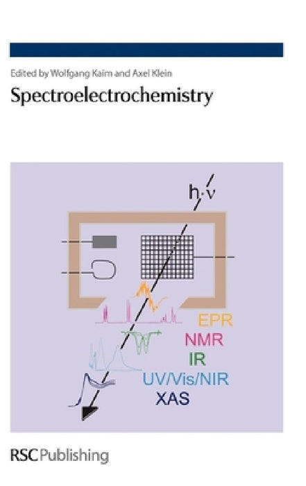 Spectroelectrochemistry  by Wolfgang Kaim
