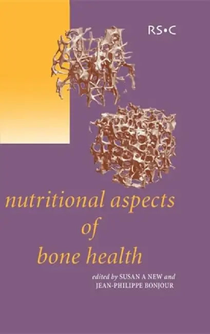 Nutritional Aspects Of Bone Health by Susan A. New, Jean-philippe Bonjour