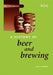 History of Beer and Brewing by Ian S. Hornsey