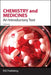 Chemistry And Medicines: An Introductory Text by James R Hanson