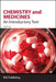 Chemistry And Medicines: An Introductory Text by James R Hanson