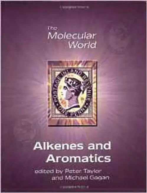Alkenes And Aromatics by Giles Clark, Others