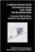 Carbohydrases From Trichoderma Reesei And Other Microorganisms: Structures, Biochemistry, Genetics and Applications by M. Claeyssens