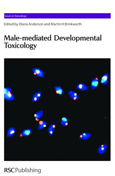 Malemediated Developmental Toxicity Issues In Toxicology