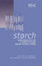 Starch: Advances in Structure and Function by T. L. Barsby, A. M. Donald, P. J. Frazier