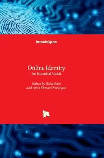 Online Identity - An Essential Guide by Rohit Raja