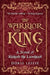 The Warrior King: A novel of Richard the Lionheart by Doris Leslie