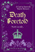 Death Foretold: Words can kill... by Angela Ranson