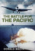 The Battle for the Pacific by Donald Macintyre