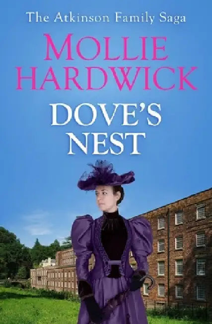 Dove's Nest by Mollie Hardwick