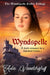 Wyndspelle: A dark romance in a haunted house... by Aola Vandergriff