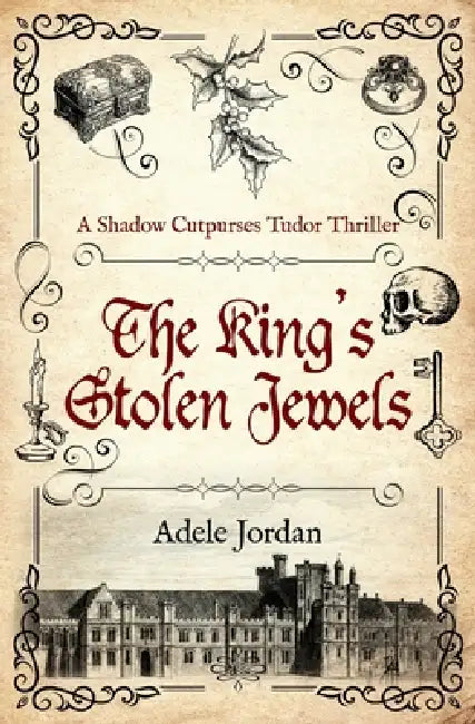 The King's Stolen Jewels by Adele Jordan