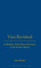 Vico Revisited: Orthodoxy, Naturalism and Science in the Scienza Nuova by Gino Bedani