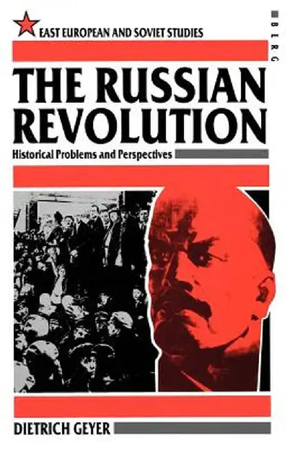 The Russian Revolution by Thomas Geyer